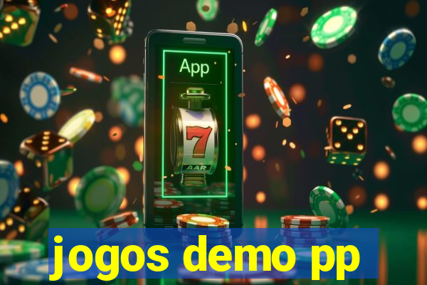 jogos demo pp